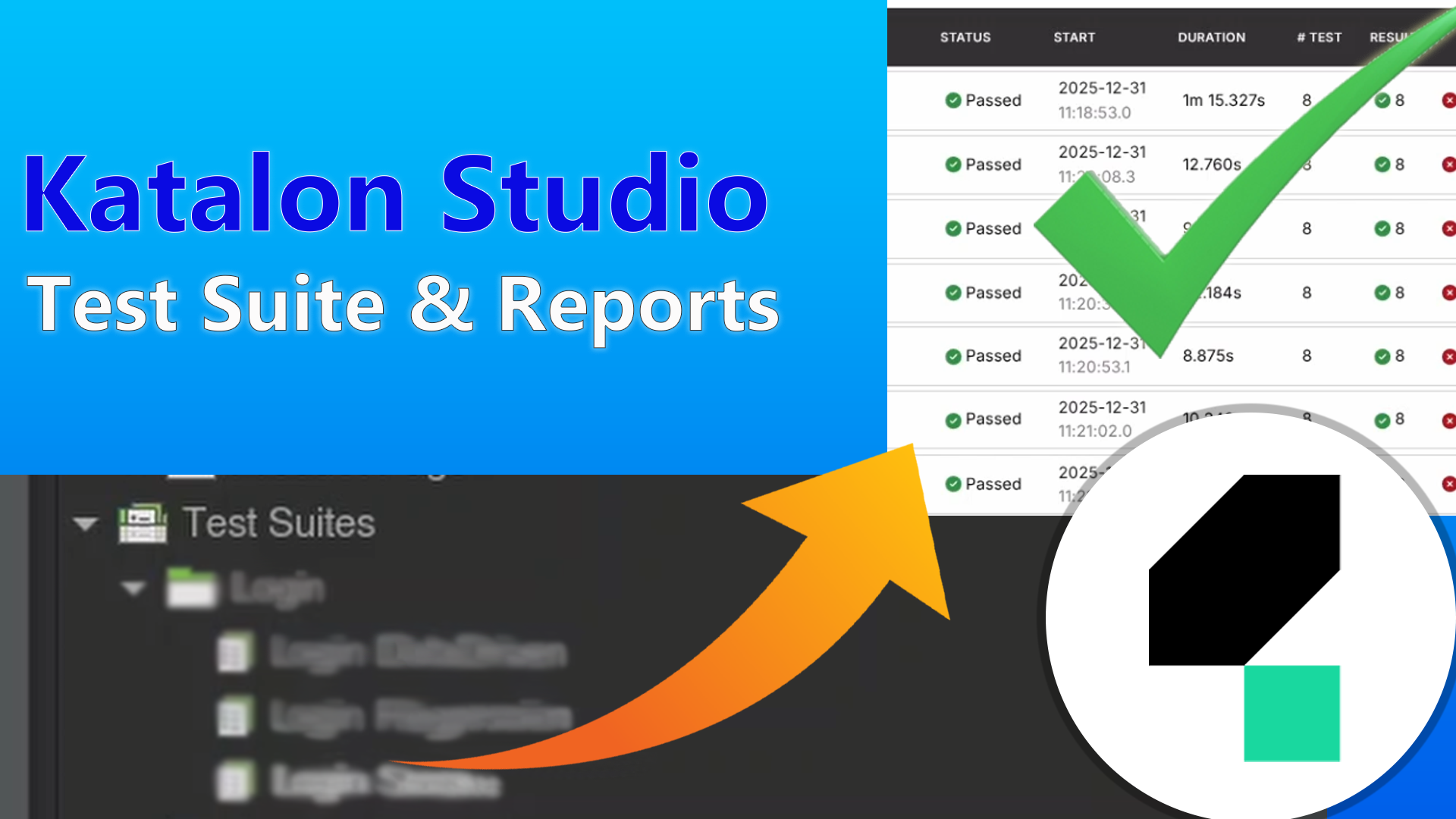Katalon Studio - Test Suite and Report